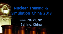 Nuclear Training & Simulation China 2013