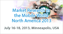 Market Research in the Mobile World North America 2013